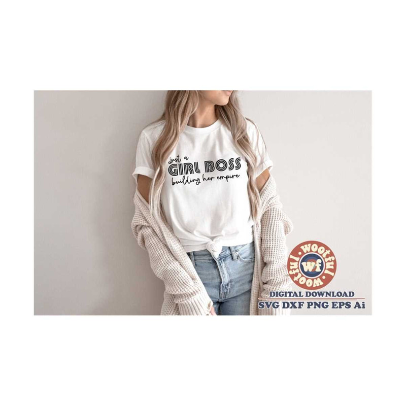 MR-510202311921-just-a-girl-boss-building-her-empire-svg-girl-boss-svg-image-1.jpg