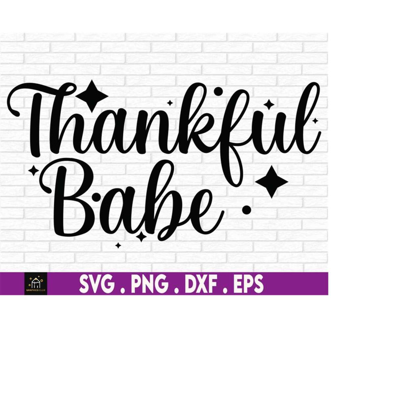 MR-510202312658-thankful-babe-thanksgiving-svg-girls-thanksgiving-image-1.jpg