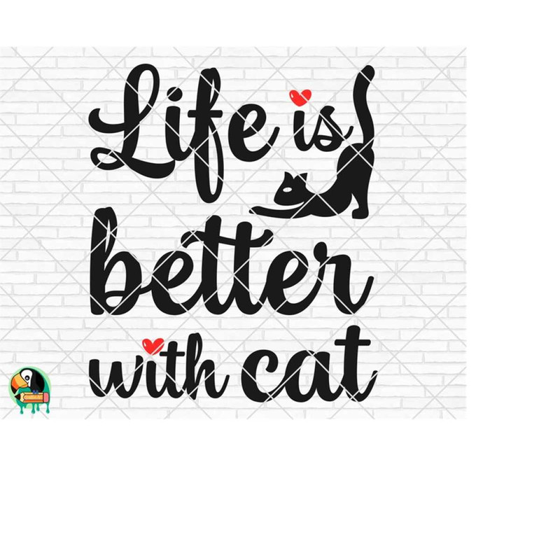 MR-510202312924-life-is-better-with-cat-svg-cat-lovers-svg-life-is-better-image-1.jpg