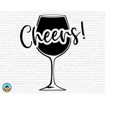 wine cheers glass svg  | wine svg | wine quotes svg | wine sayings svg | wine glass svg | funny wine svg | wine lover sv