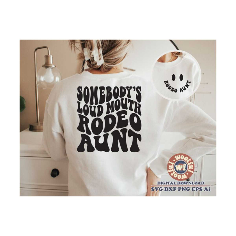 MR-510202313332-somebodys-loud-mouth-rodeo-aunt-svg-rodeo-aunt-svg-rodeo-image-1.jpg