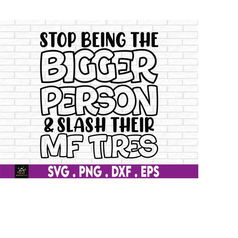 MR-510202313657-dark-humor-svg-tires-offensive-gift-divorce-gift-humor-image-1.jpg