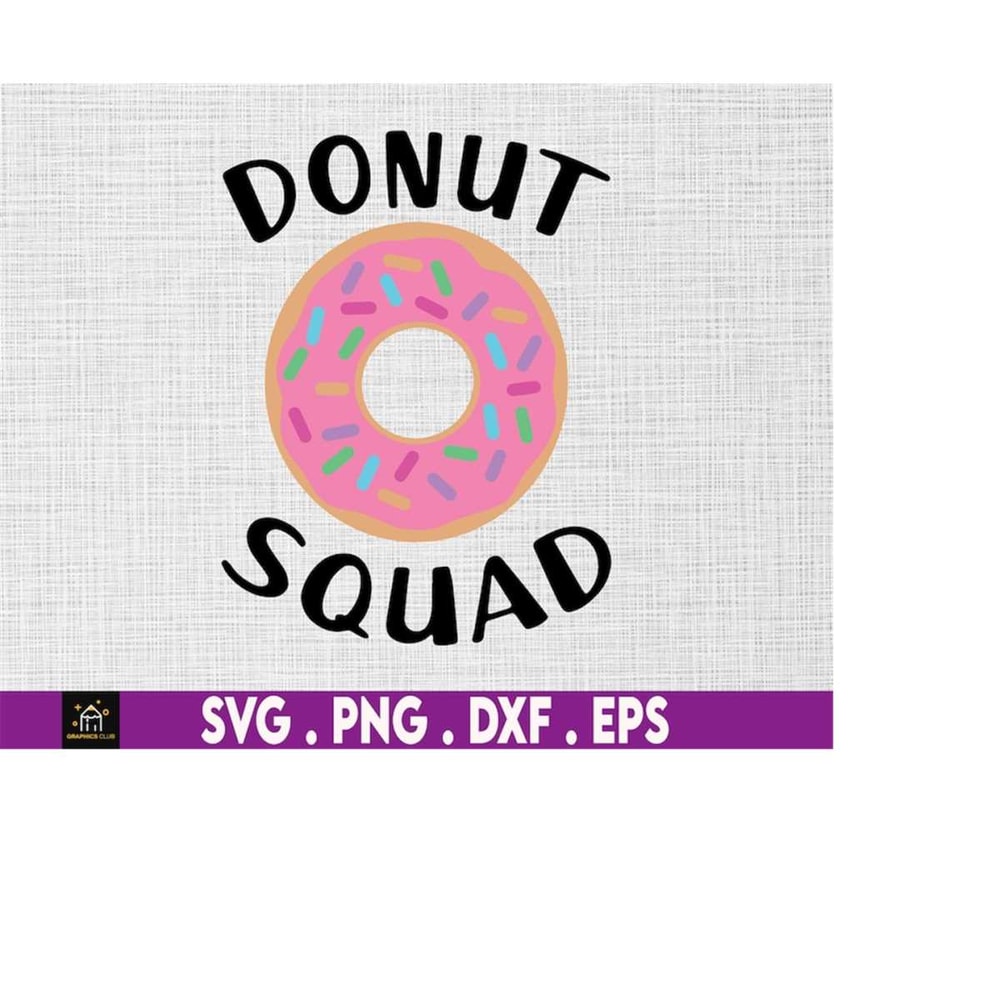 MR-510202314056-donut-squad-svg-donut-svg-donut-gift-doughnut-svg-bff-svg-image-1.jpg