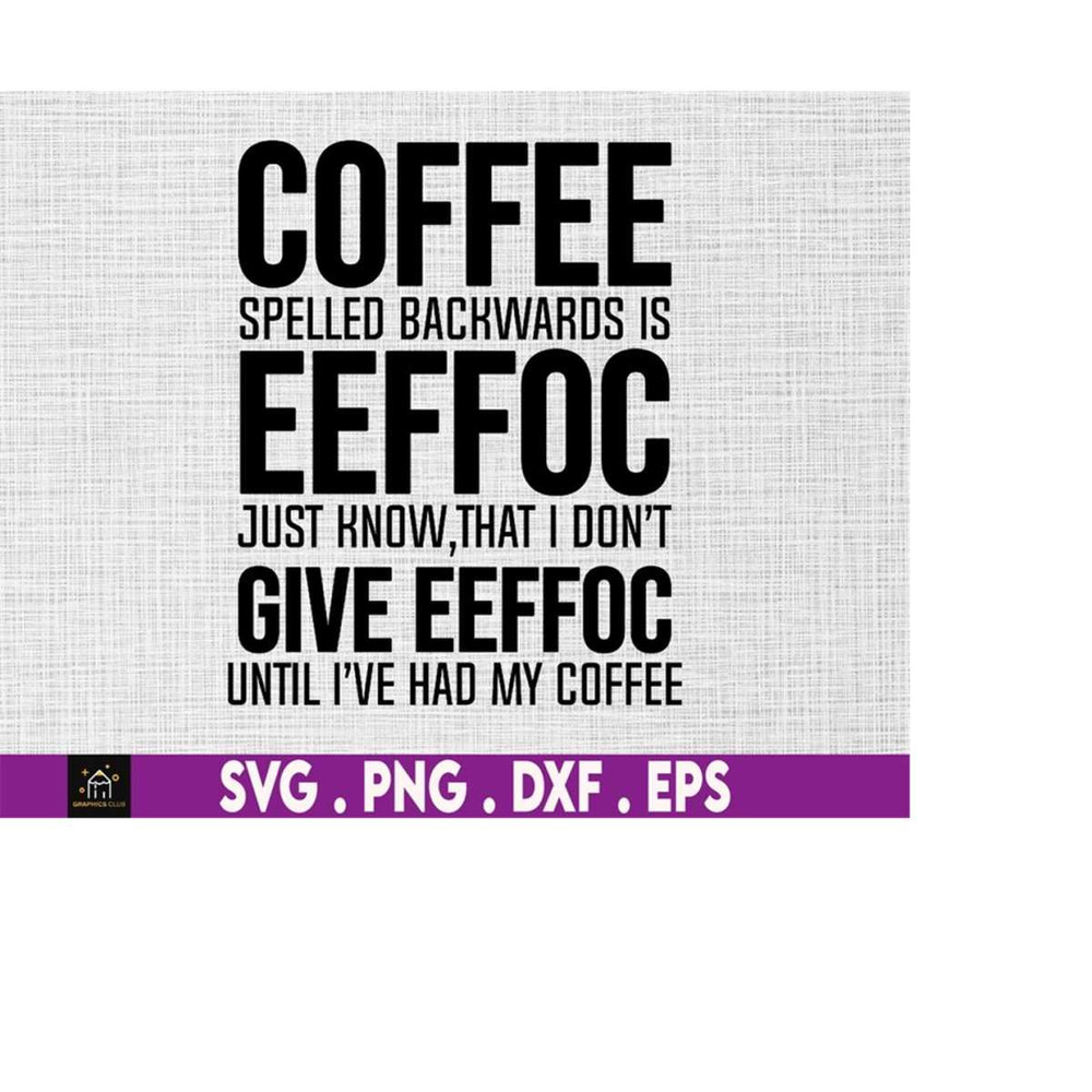 MR-510202314947-coffee-spelled-backwards-svg-coffee-mug-svg-coffee-cup-svg-image-1.jpg