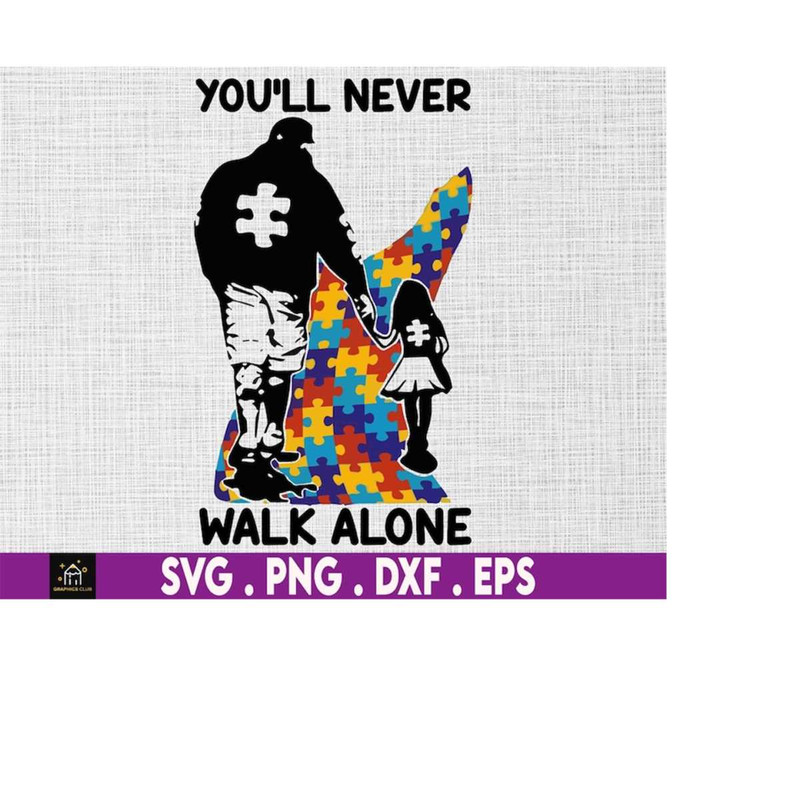 MR-510202315610-youll-never-walk-alone-svg-puzzle-piece-svg-autism-image-1.jpg
