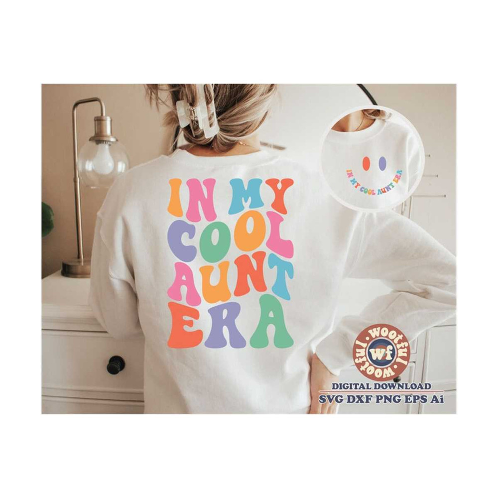 MR-510202321910-in-my-cool-aunt-era-svg-aunt-svg-wavy-letters-svg-aunt-to-image-1.jpg