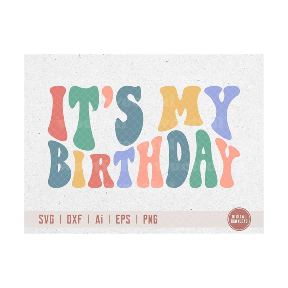 MR-510202324121-its-my-birthday-svg-girls-birthday-svg-groovy-birthday-image-1.jpg