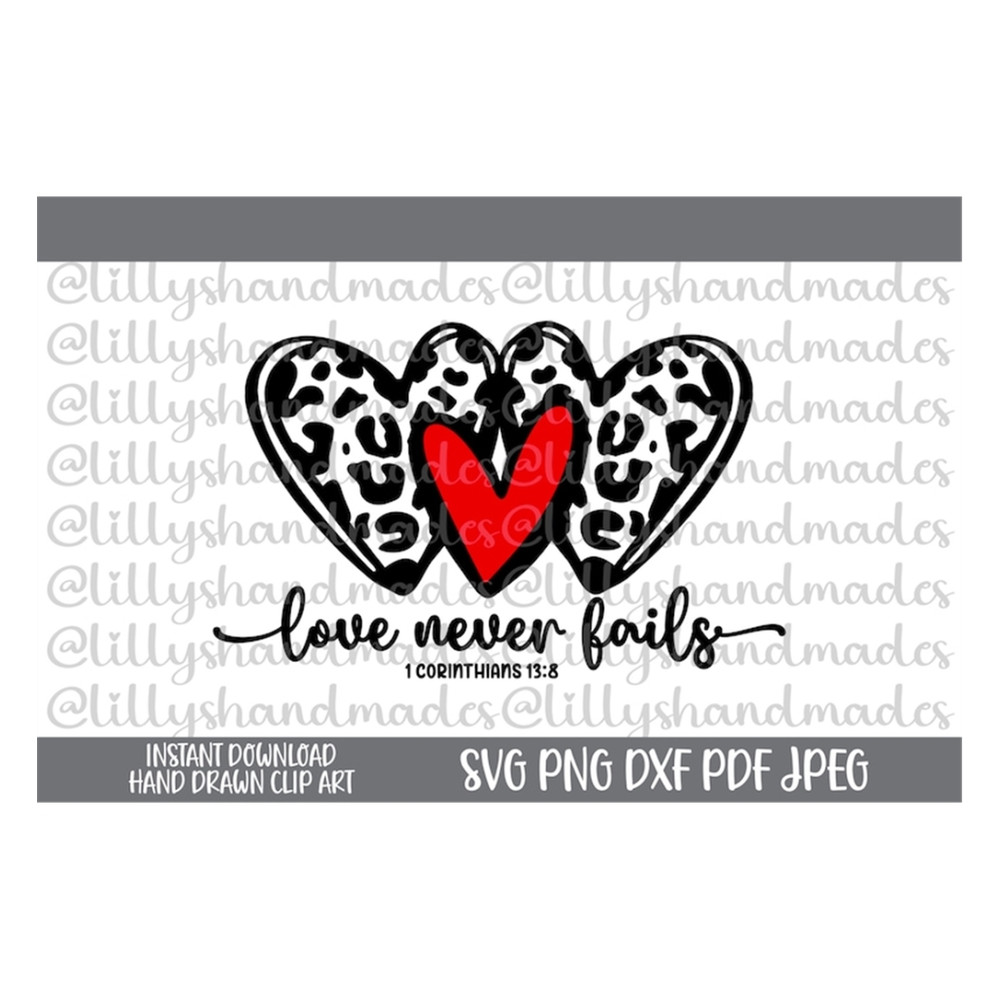 MR-510202382216-love-never-fails-svg-love-never-fails-png-love-is-patient-image-1.jpg