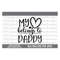 MR-510202382424-my-heart-belongs-to-daddy-svg-daddys-girl-svg-daddys-little-image-1.jpg