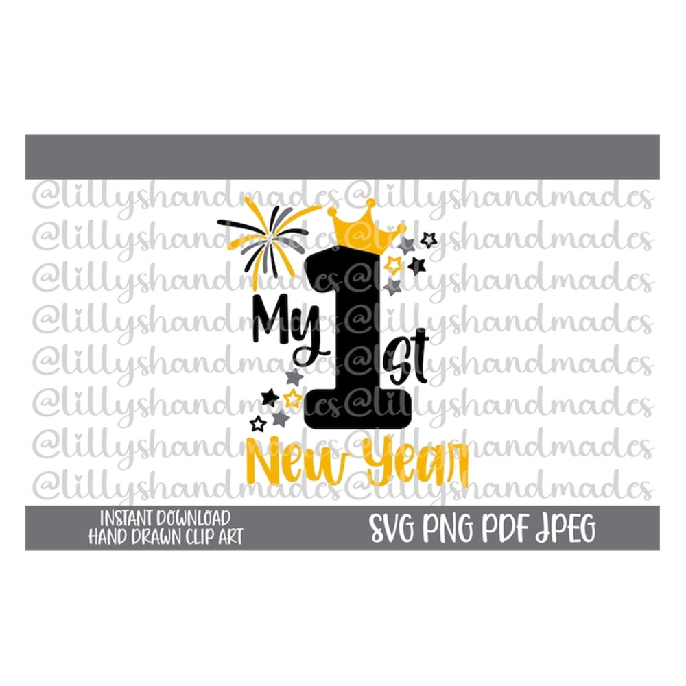 MR-510202382936-my-first-new-year-svg-my-1st-new-year-svg-my-1st-new-year-image-1.jpg