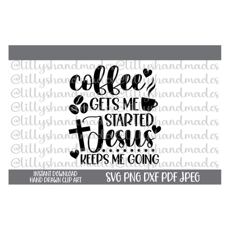 MR-510202383943-coffee-and-jesus-svg-coffee-and-jesus-png-coffee-lover-svg-image-1.jpg