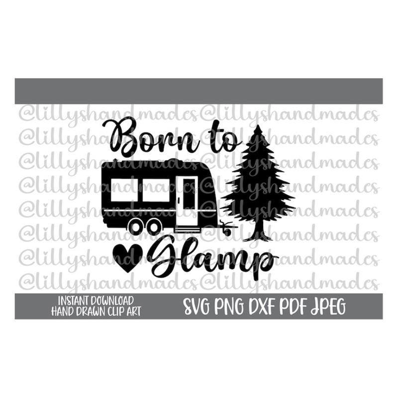 MR-510202384518-glamping-svg-glamping-png-born-to-glamp-svg-camping-svg-image-1.jpg