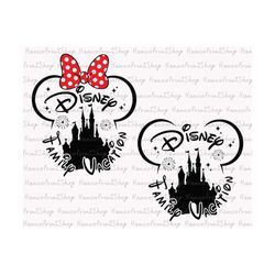 bundle family vacation svg, mouse castle svg, family trip svg, magical kingdom svg, magical castle svg, family trip shir