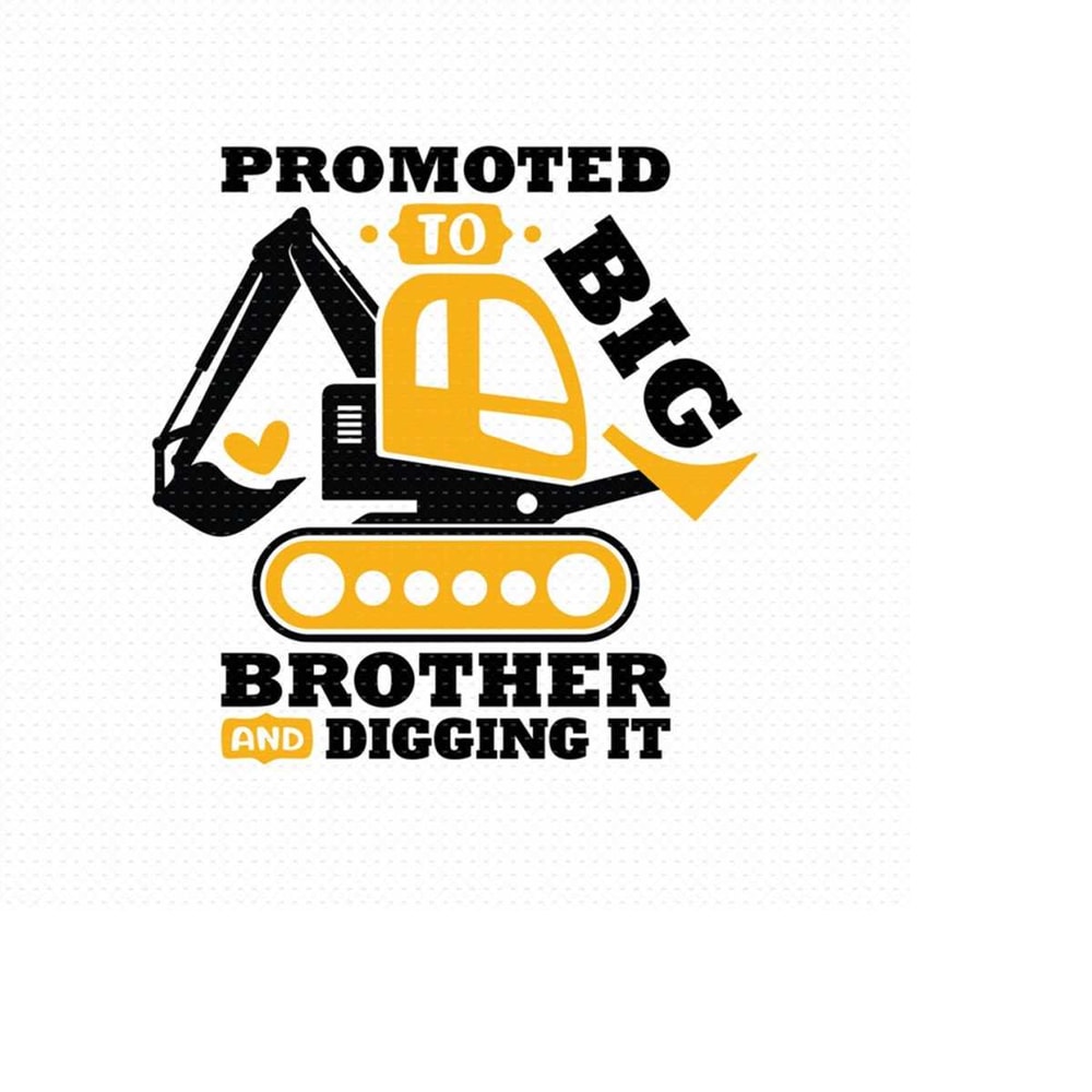 MR-510202314410-promoted-to-big-brother-and-digging-it-svg-png-eps-pdf-image-1.jpg