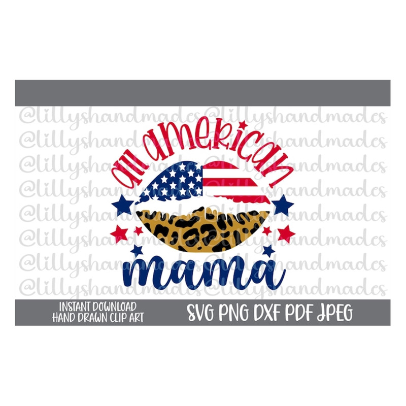MR-510202314824-all-american-mama-svg-all-american-mama-png-patriotic-lips-image-1.jpg