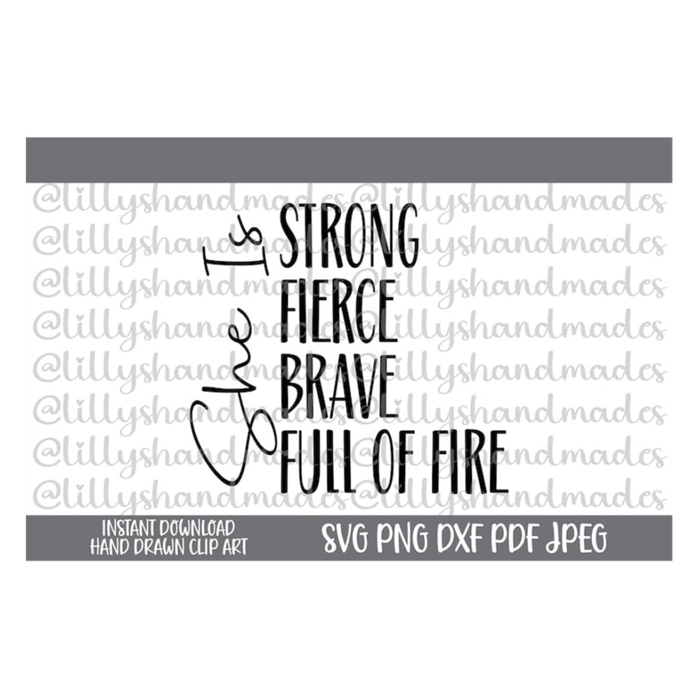 MR-510202314113-she-is-strong-svg-she-is-fierce-svg-she-is-brave-svg-she-is-image-1.jpg