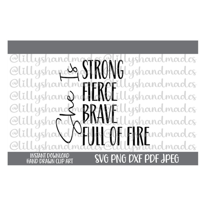 MR-510202314113-she-is-strong-svg-she-is-fierce-svg-she-is-brave-svg-she-is-image-1.jpg
