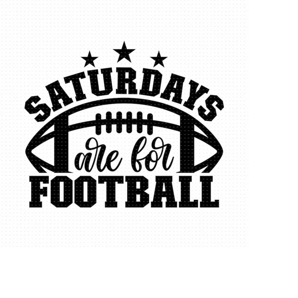 MR-5102023141438-saturdays-are-for-football-svg-png-eps-pdf-files-football-image-1.jpg