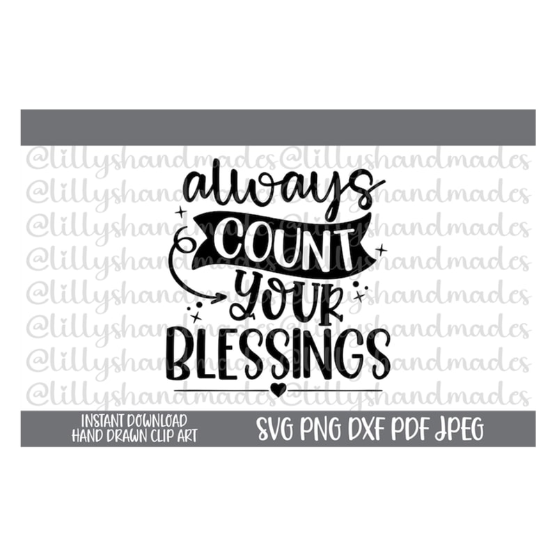 MR-5102023141945-always-count-your-blessings-svg-blessed-svg-blessing-svg-image-1.jpg