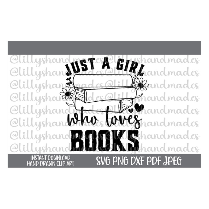MR-5102023141948-just-a-girl-who-loves-books-svg-book-lover-svg-girl-reading-image-1.jpg