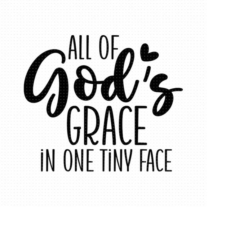 MR-510202314228-all-of-gods-grace-in-one-tiny-face-svg-png-eps-pdf-image-1.jpg