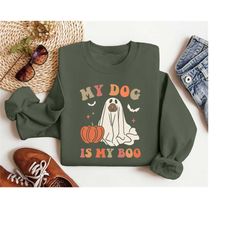 my dog is my boo sweatshirt gift for fall ,dog mom shirt ,halloween dog shirt, funny halloween,dog lovers gift,spooky se