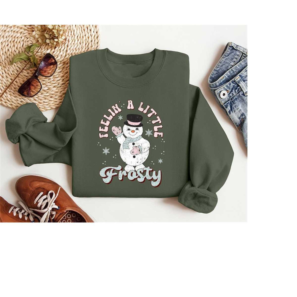 MR-5102023142840-feelin-a-little-frosty-snowman-sweatshirt-gift-for-christmas-image-1.jpg