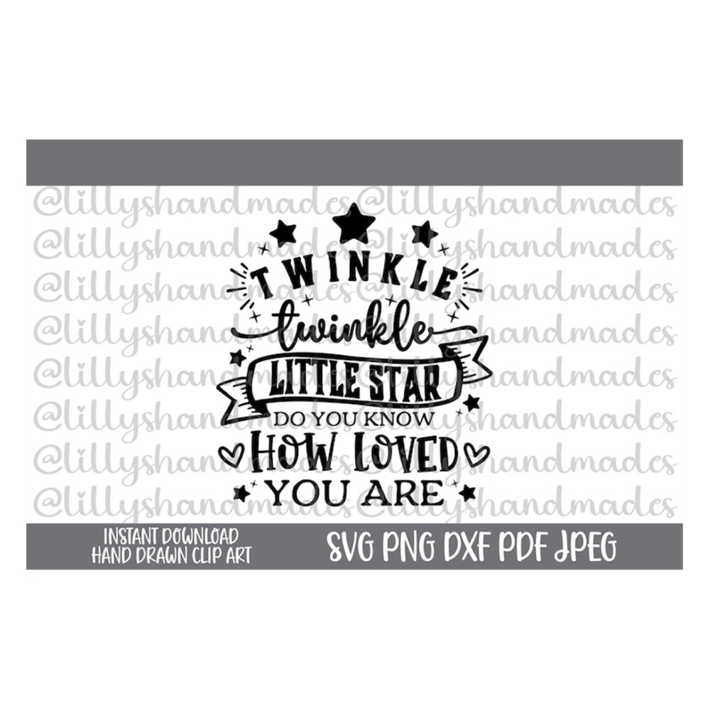MR-5102023143254-twinkle-twinkle-little-star-svg-twinkle-twinkle-svg-new-baby-image-1.jpg