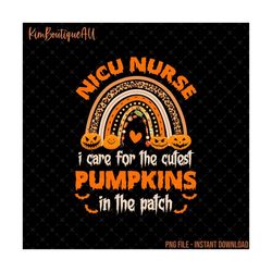 nicu nurse halloween png, i care for the cutest pumpkins in the patch png, nicu halloween, neonatal intensive care nurse