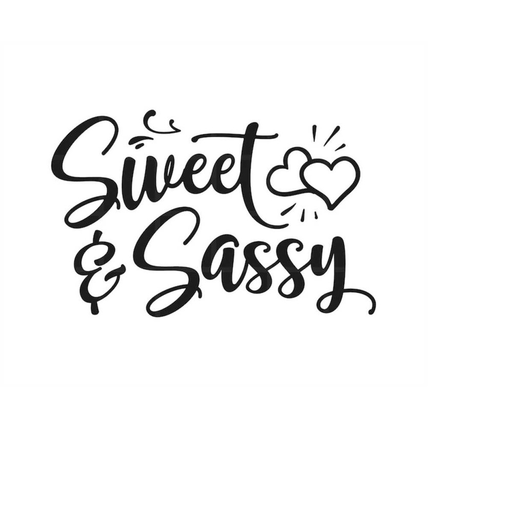 MR-5102023143846-sweet-and-sassy-svg-png-pdf-eps-cut-files-cricut-silhouette-image-1.jpg