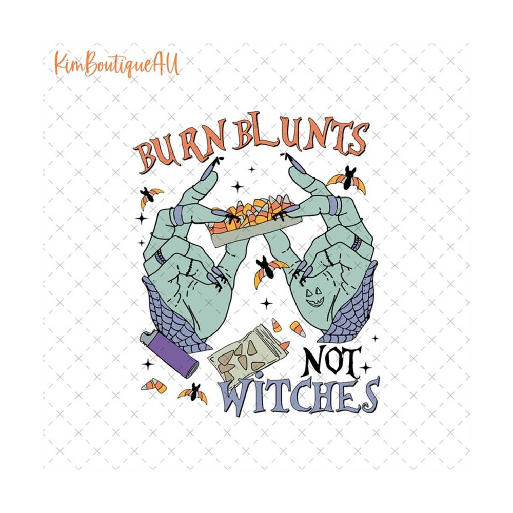 MR-5102023143952-burn-blunts-not-witches-png-rolling-up-some-hocus-pocus-png-image-1.jpg
