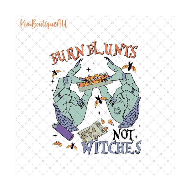 MR-5102023143952-burn-blunts-not-witches-png-rolling-up-some-hocus-pocus-png-image-1.jpg