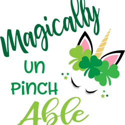 magically un pinch able, shamrock unicorn svg, st patricks unicorn svg, irish svg, shamrock svg, instant download