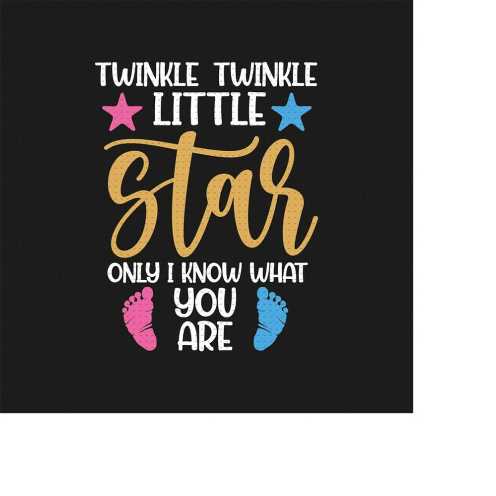 MR-5102023145229-twinkle-twinkle-little-star-only-i-know-what-you-are-svg-png-image-1.jpg