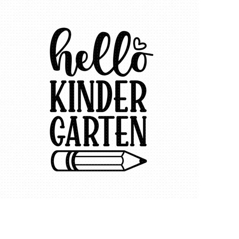MR-510202315958-hello-kindergarten-svg-png-eps-pdf-files-first-day-of-school-image-1.jpg