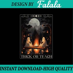 Tr-ick O-r Te-ach Ghost Books Reading Tarot Teachers Halloween Png, Ghost Books Png, Happy Halloween Png, Digital