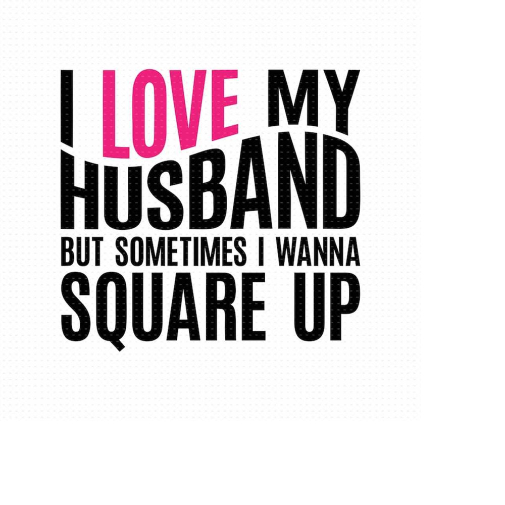 MR-5102023154920-i-love-my-husband-svg-png-eps-pdf-files-i-love-my-husband-image-1.jpg