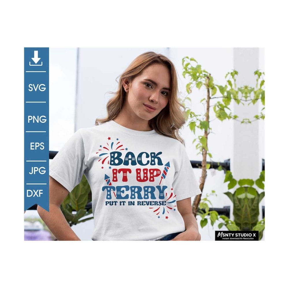 MR-5102023155812-back-it-up-terry-svg-put-it-in-reverse-svg-4th-of-july-svg-image-1.jpg