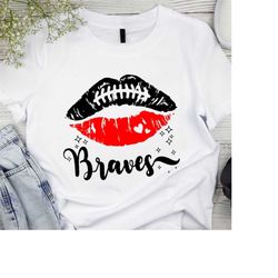 Braves svg, Brave svg, Braves Football Svg, Love Braves svg, Braves Lips svg, Braves mascot svg, Braves,Mascot, School,