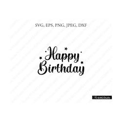 happy birthday svg, birthday svg, happy birthday, birthday girl svg, birthday boy svg, birthday cut file, cricut, silhou