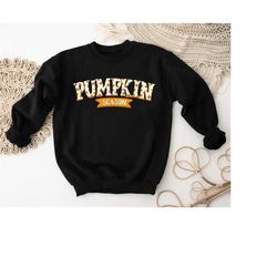 pumpkin season sweatshirt, thanksgiving shirts, pumpkin season shirt, happy thanksgiving, pumpkin sweater, fall vibes, p