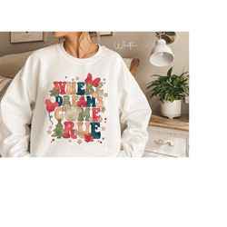 where dreams come true hoodie, disney sweatshirt, disney aesthetic hoodie, colorful vacay sweatshirt, disneyworld hoodie