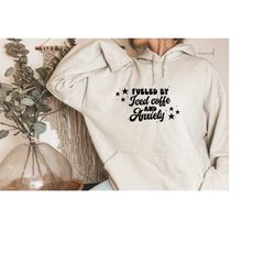 fueled by iced coffee and anxiety sweatshirt, back and front design, coffee and anxiety sweatshirt, coffee addict sweats