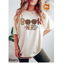 book nerd shirt, bookish shirt, book lovers gift, comfort colors tee, bookworm gift, bookish graphic tee, gift for frien