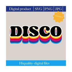 disco svg,digital download ,font cutting file ,printing file ,svg png jpg file ,music lover,disco png, dance 80s svg, 80