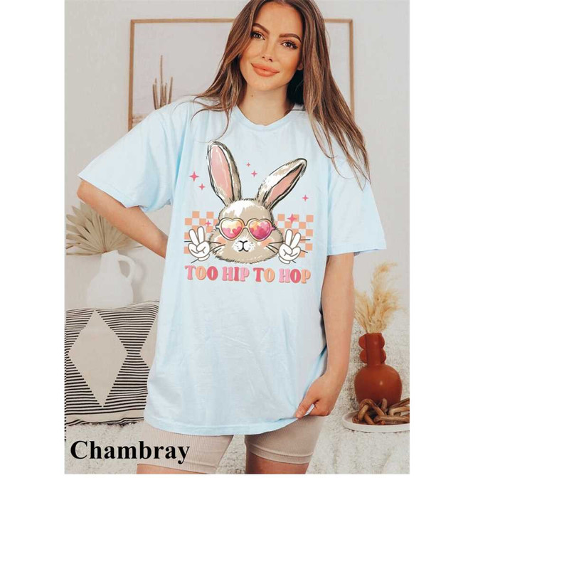 MR-5102023181023-comfort-colors-too-hip-to-hop-tshirt-hip-hop-easter-shirt-chambary.jpg