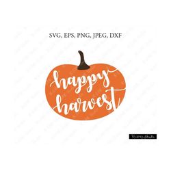 fall pumpkin svg, pumpkin svg, happy harvest svg, pumpkin clipart, thanksgiving svg, cricut, silhouette cut files