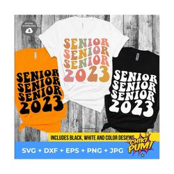senior 2023 svg, graduation svg class of 2023 svg, senior retro svg, senior 2023 svg, boho, wavy text, graduation cut fi