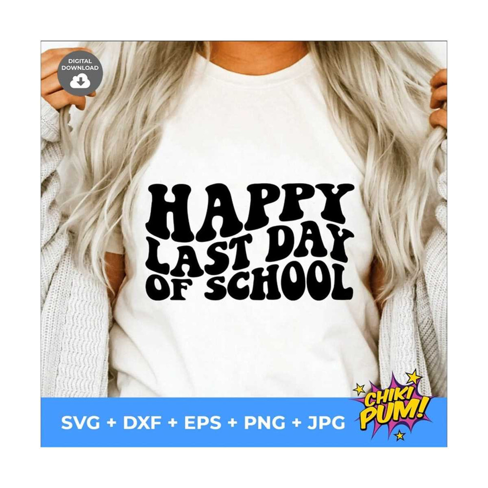 MR-5102023212141-happy-last-day-of-school-svg-end-of-school-svg-teacher-image-1.jpg