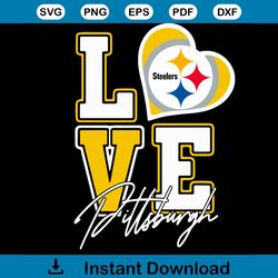 Love Pittsburgh Steelers Svg, Sport Svg, Pittsburgh Steelers Svg, Pittsburgh Steelers Football Team Svg, Pittsburgh Stee
